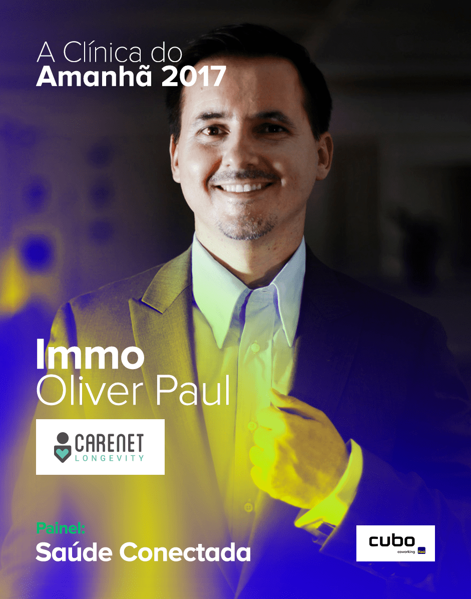 Clínica do Amanhã 2017: Carenet e a revolução da saúde através da&nbsp;conectividade!