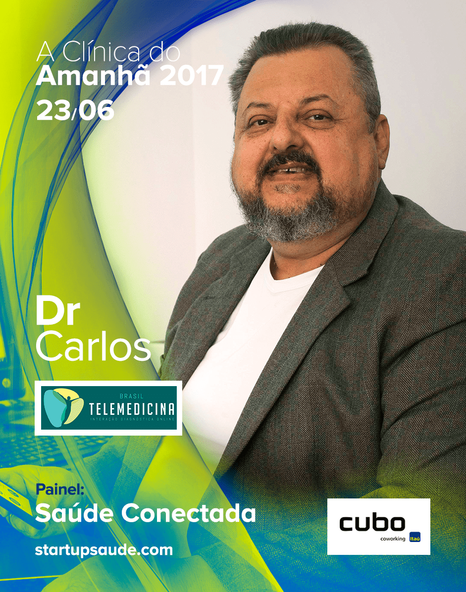 Clínica do Amanhã 2017: A telemedicina rompendo fronteiras na&nbsp;saúde!