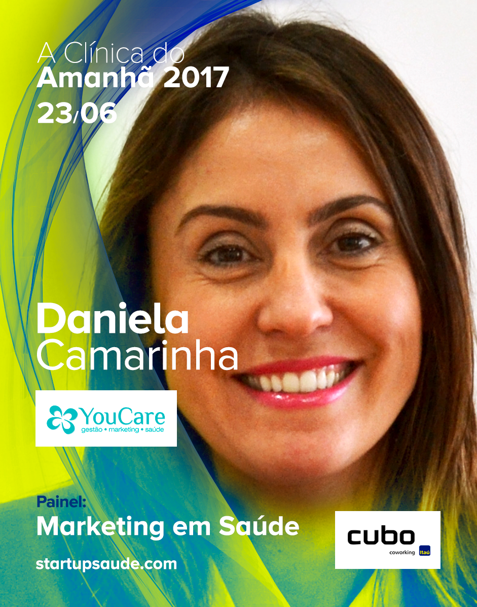 Clínica do Amanhã 2017: O Marketing como ferramenta fundamental na&nbsp;Saúde!