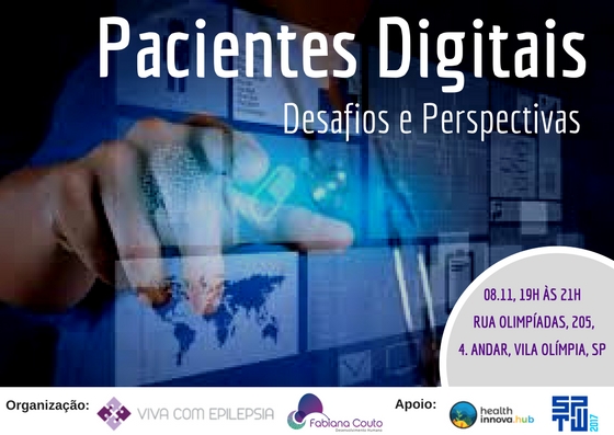 Evento: Pacientes Digitais e a Era do&nbsp;Empoderamento!