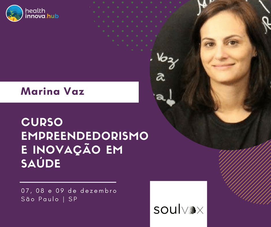 Como Criar uma Solução Através de uma Dor, com Marina Vaz da&nbsp;SoulVox