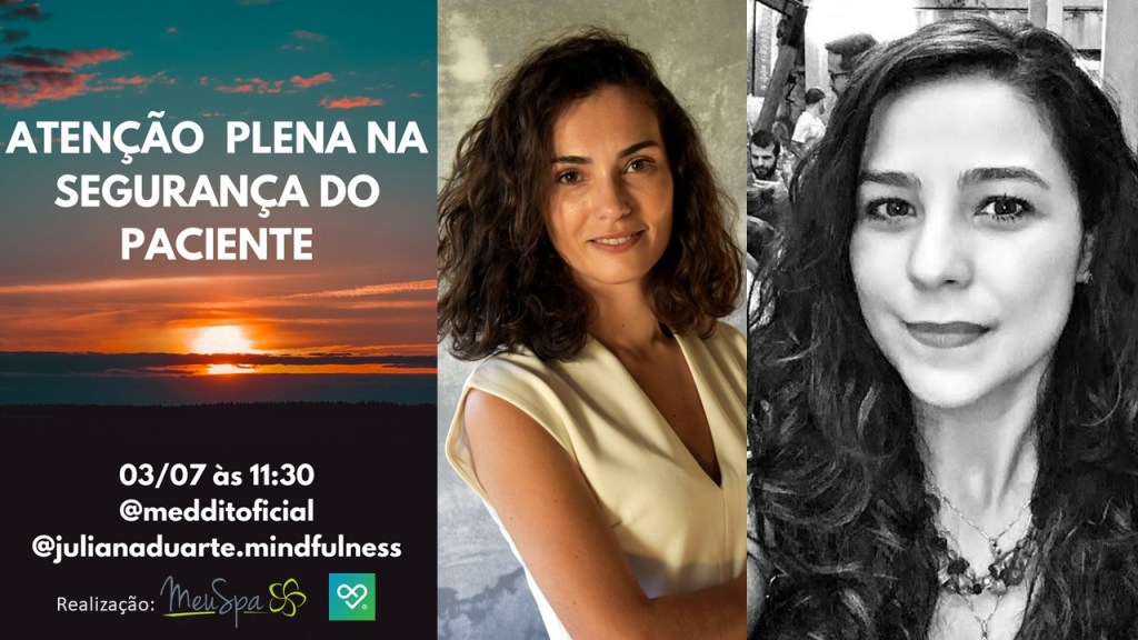 Atenção Plena na Segurança do Paciente