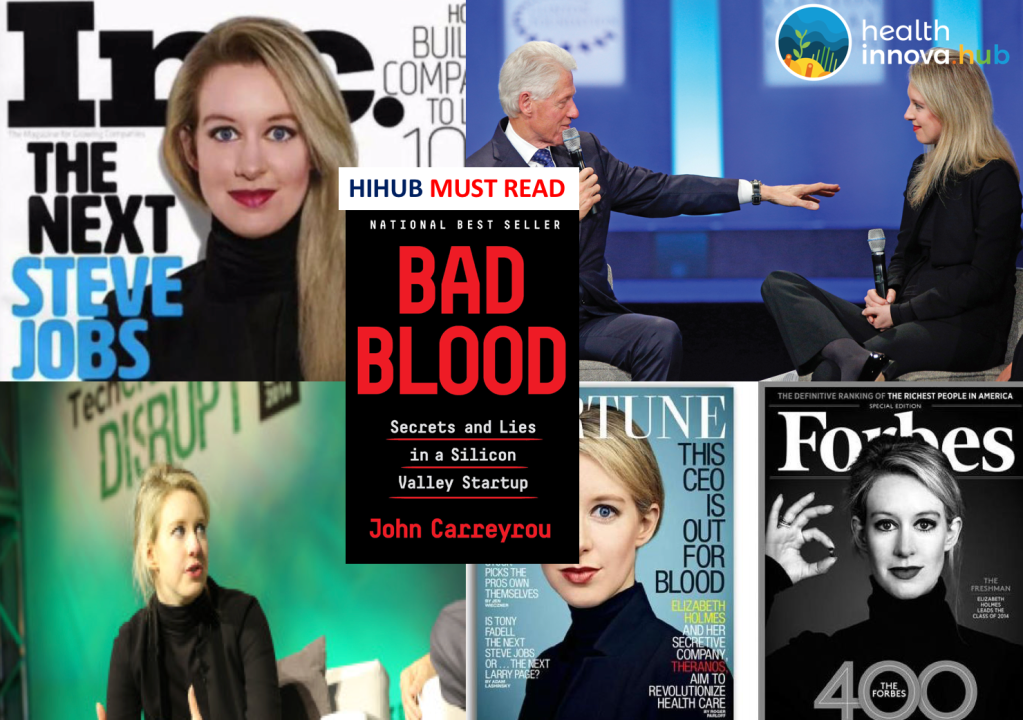 HIHUB MUST READ: BAD BLOOD: Segredos e mentiras numa startup do Vale do&nbsp;Silício!