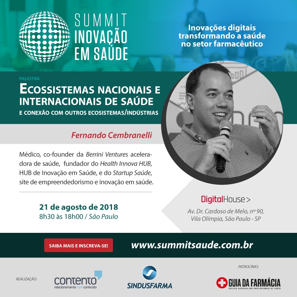Summit Inovação Saúde – Inovações digitais transformando a saúde no setor farmacêutico!&nbsp;(21/08)