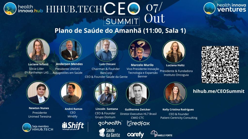Plano de Saúde do Amanhã✨HIHUB.TECH🌎CEO Summit (07/10,11:00,São Paulo &&nbsp;Digital)