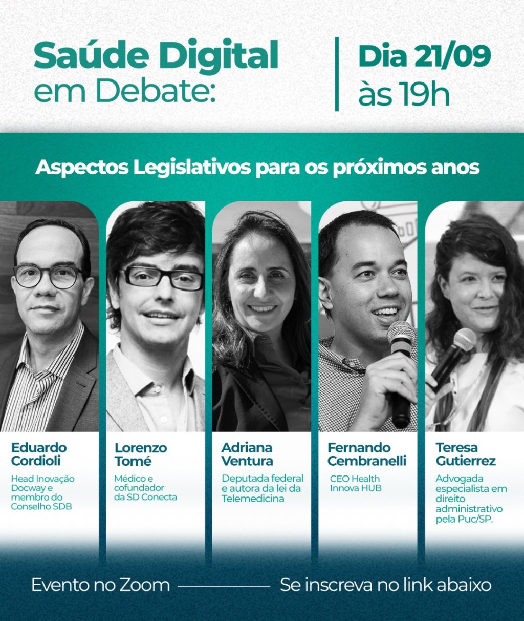 Saúde Digital em Debate: O futuro legislativo da Telemedicina (21/09,4f,19:00)