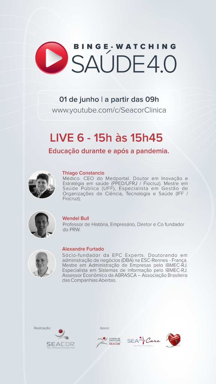 Binge Watching Saúde 4.0 – Educação durante e após a&nbsp;pandemia