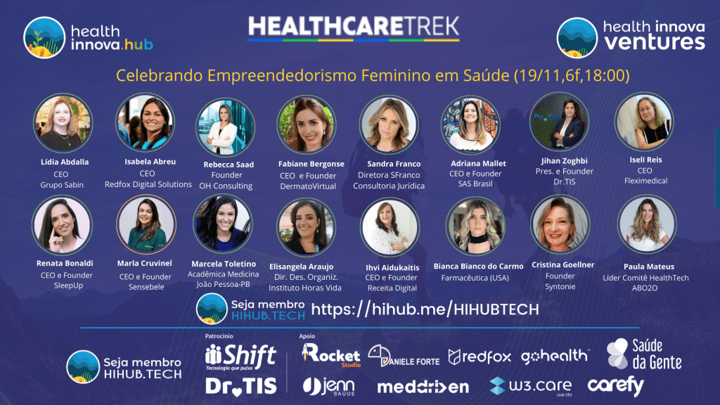 Celebrando o Empreendedorismo Feminino em Saúde (19/11,6f,18:00), no Dia Internacional do Empreendedorismo Feminino by&nbsp;HIHUB.TECH