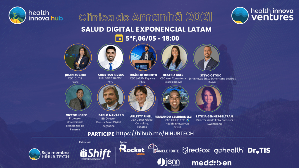 *AO VIVO*Salud Digital Exponencial LATAM:Clínica do Amanhã 2021, by HIHUB.TECH🌎Health Innova&nbsp;HUB