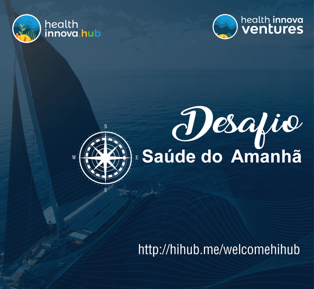 Desafio Saúde do Amanhã 2020 –&nbsp;HIHUB