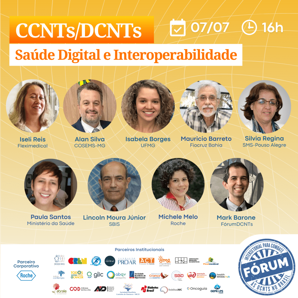 Fórum DCNTs: Saúde Digital e InterOperabilidade (07/07,16:00)