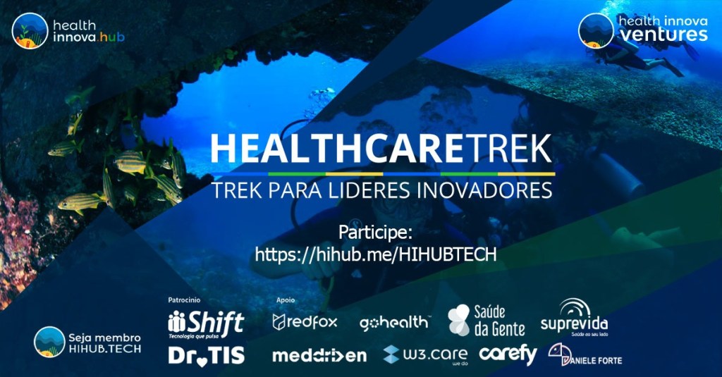HealthcareTrek🌎2022✨Líderes Inovadores em&nbsp;Saúde