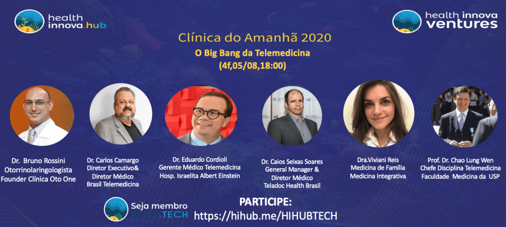 Clínica do Amanhã 2020: O Big Bang da Telemedicina (4f,05/08,18:00),by HIHUB.TECH🌎Health Innova&nbsp;HUB