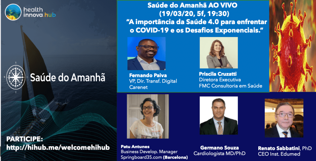 #A Importância da Saúde 4.0 para enfrentar o COVID-19 e os Desafios Exponenciais, na&nbsp;Saúde#