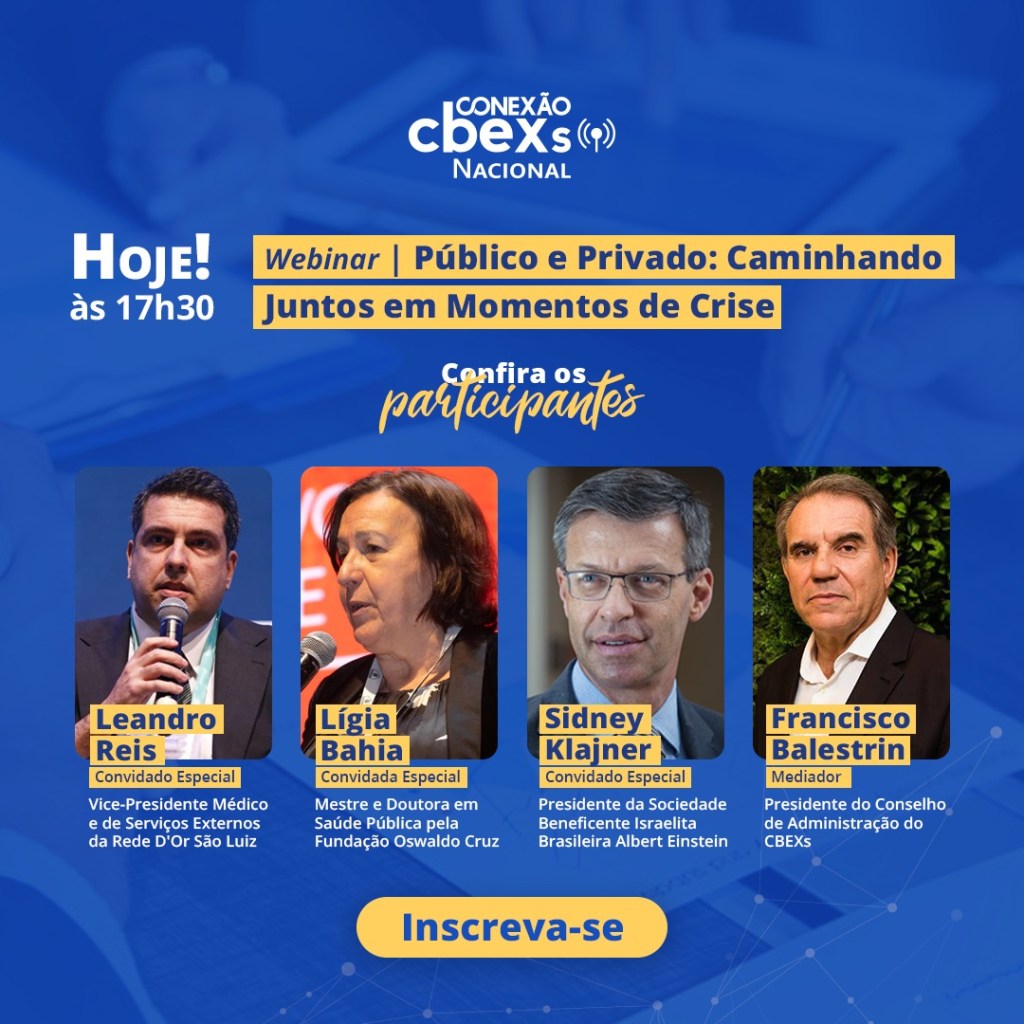 Conexão CBEXs: Público e Privado: Caminhando Juntos em Momentos de Crise 🤝🇧🇷(13/05,17:30)