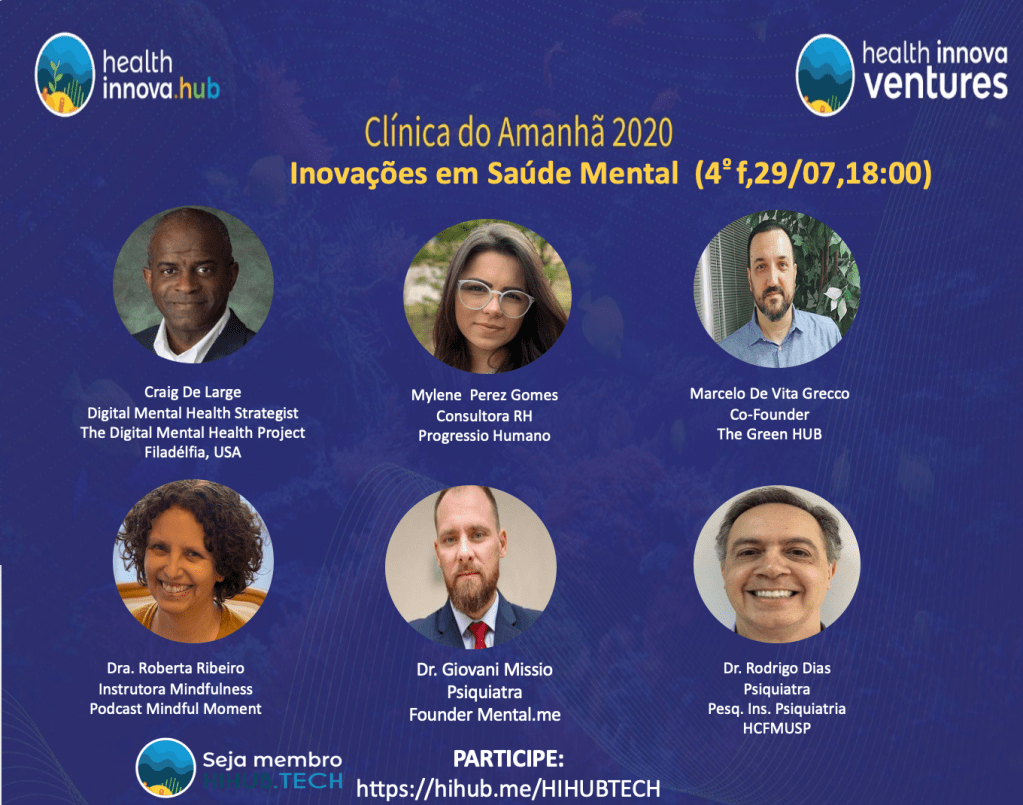 Clínica do Amanhã 2020: Inovações em Saúde Mental (4f,29/07,18:00), by HIHUB.TECH🌎Health Innova&nbsp;HUB