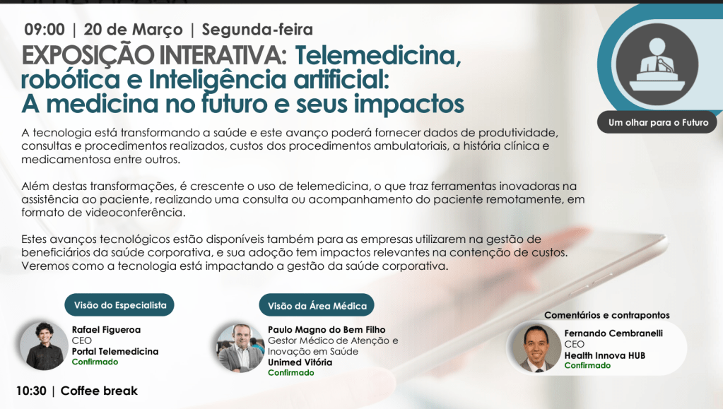 Exposição: Telemedicina, robótica e Inteligência Artificial!(20/3,COGESC,SP)