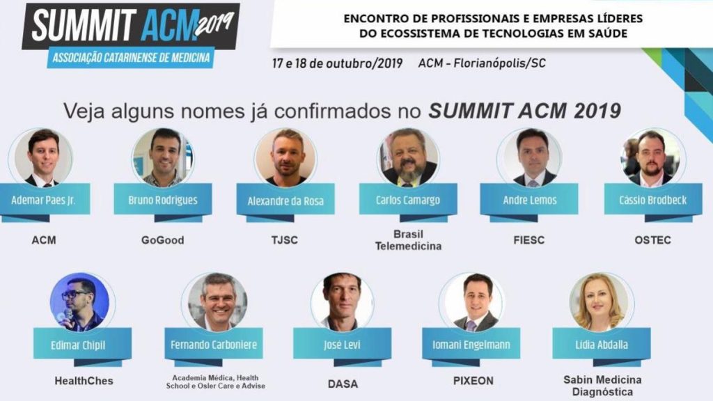 Summit ACM 2019 – Med. Tecnologia e Inovacao (17 e 18 Out/2019, Florianopolis/SC)