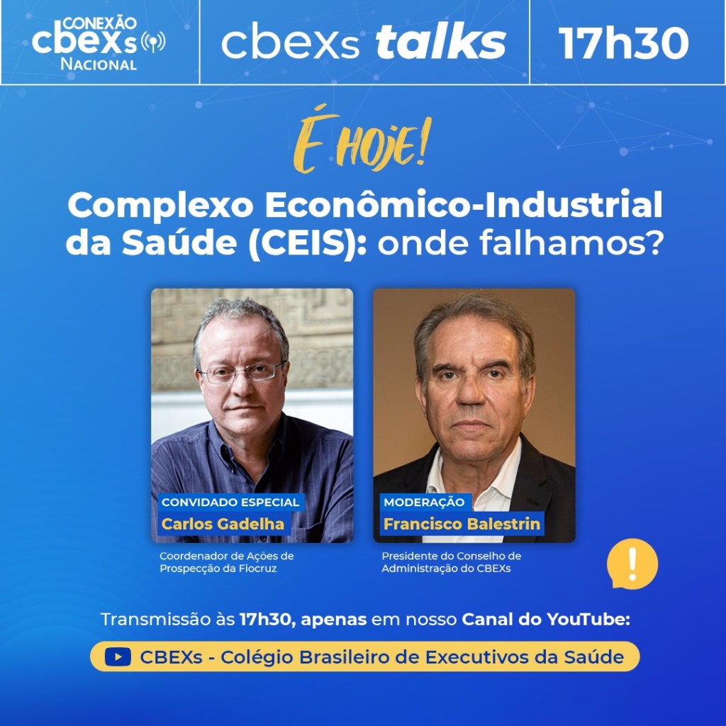 Complexo Econômico-Industrial da Saúde&nbsp;(4f,17:30)