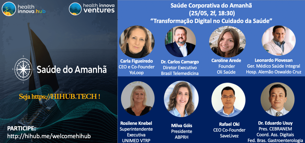 Saúde Corporativa do Amanhã: Transformação Digital no Cuidado da Saúde (25/05,2f,18:30), by&nbsp;HIHUB.TECH
