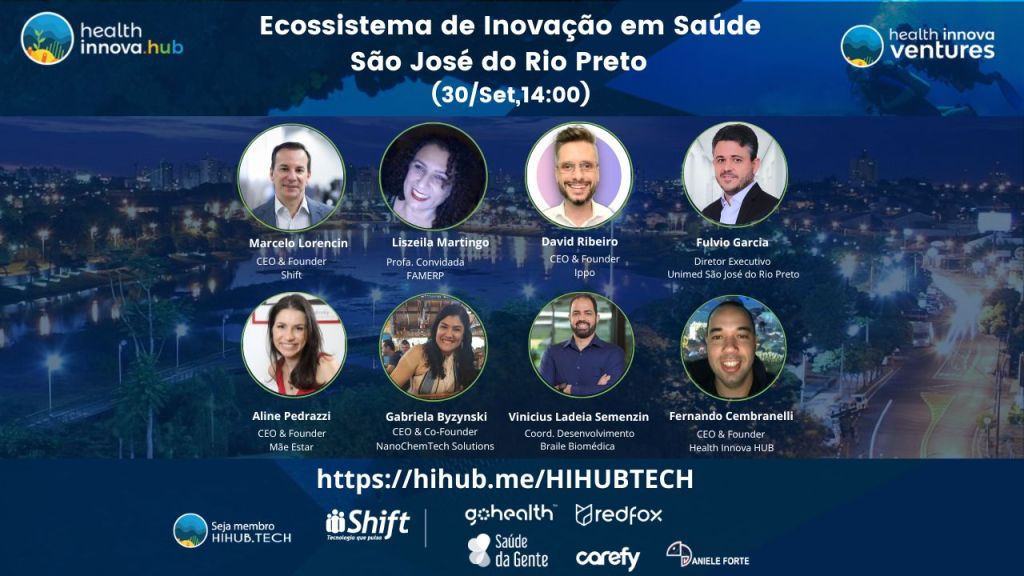 Ecossistema de Inovação em Saúde de São José do Rio Preto (30/Set,6f,14:00) HIHUB.TECH🌎