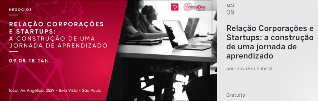 Relação Corporações e Startups: uma jornada de aprendizado&nbsp;(ESPERA)