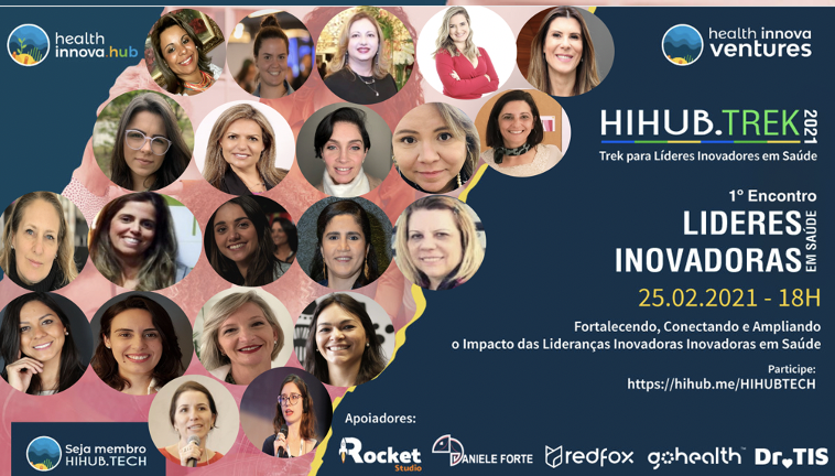 HIHUB.Trek🌍Debate: Líderes Inovadoras em Saúde (5f,25/02:18:00),by HIHUB.TECH