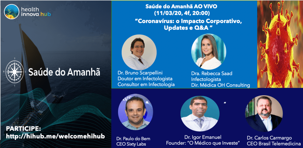 HIHUB AO VIVO: “Coronavírus: Impacto Corporativo, Updates e&nbsp;Q&A”.