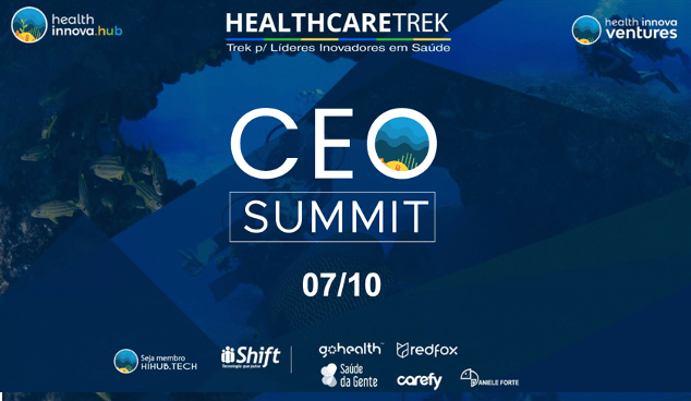 Health Innova CEO Summit (07/10,São Paulo &&nbsp;Digital)