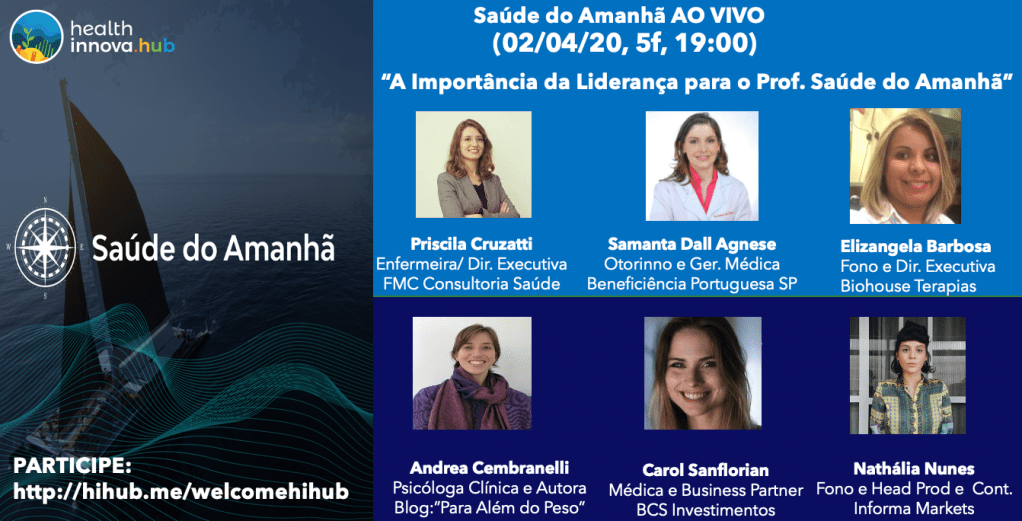 Saúde do AmanhÃ AO VIVO: A Importância da Liderança para o Profissional de Saúde doAmanhã&nbsp;(02/04,19:00)