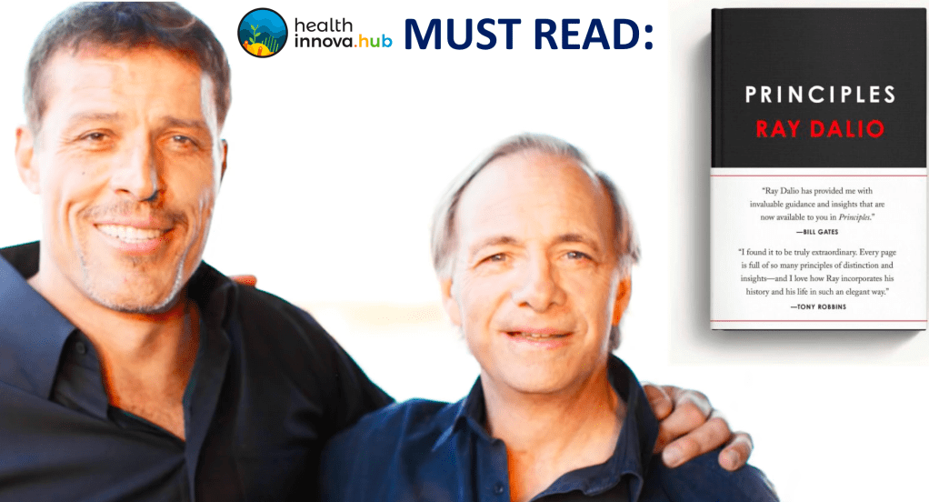 HIHUB MUST READ: “Principles”; by Ray&nbsp;Dalio