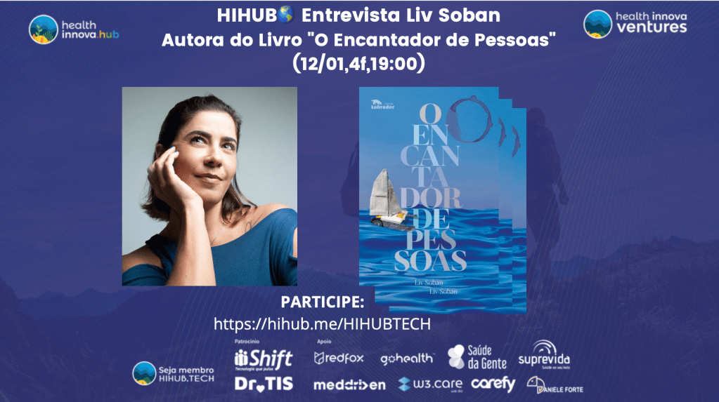 HIHUB🌎 Entrevista Liv Soban, Autora do Livro: “O Encantador de Pessoas”.(12/01,4f,19:00)