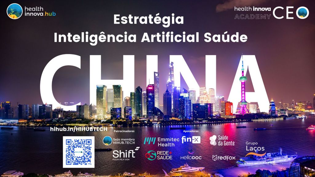 Estratégia de Inteligência Artificial, em Saúde,  da China 🇨🇳✨HIHUB.Academy🌎🧬