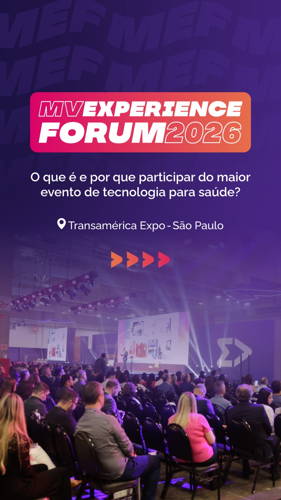 MV Experience Forum 2026✨MAIOR Evento de inovação e tecnologia para a saúde do Brasil. (2 e 3/Set, Transamerica Expo Center, São&nbsp;Paulo-SP)✨🏆