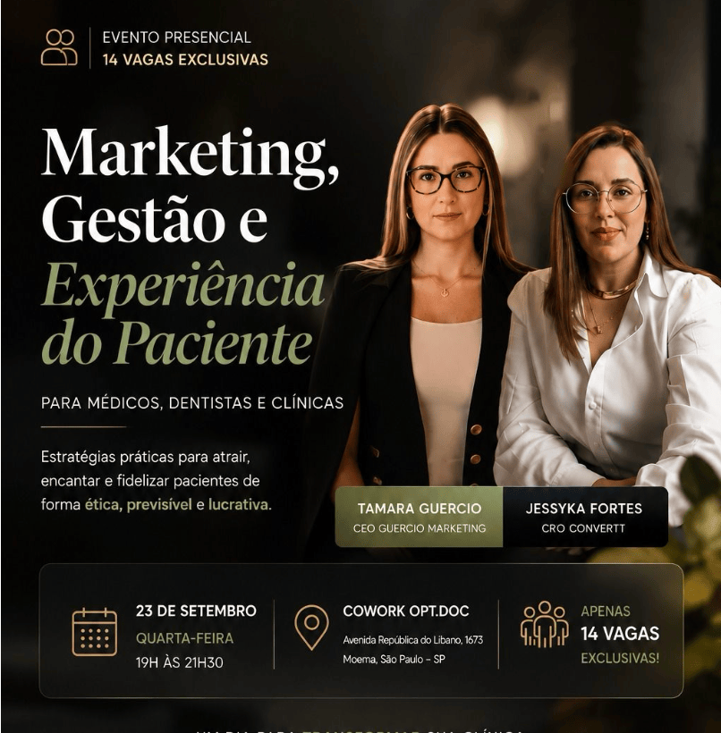 Marketing, Gestão e Experiência do Paciente para Médicos, Dentistas e Clínicas. (23/09, 19:00, OPT.DOC | Moema — São&nbsp;Paulo)